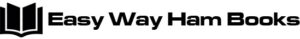 Easy Way Ham Books